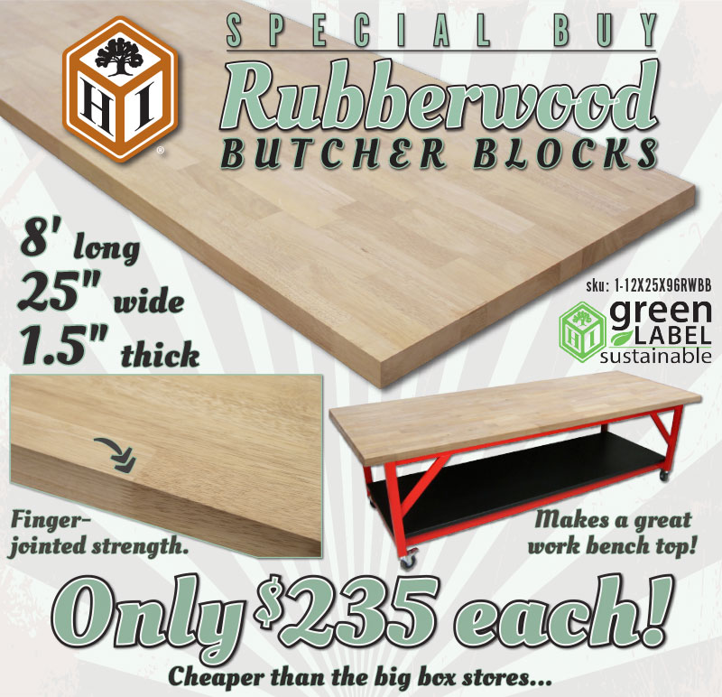 Special Buy on Rubberwood Butcher Blocks! Only $235 each.