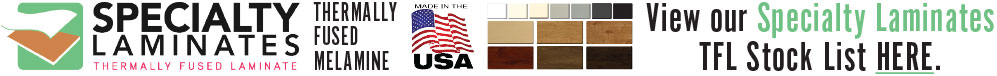 View our Specialty Laminates TFL melamine stock list here.
