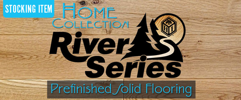 Home Collection River Series rustic prefinished flooring.