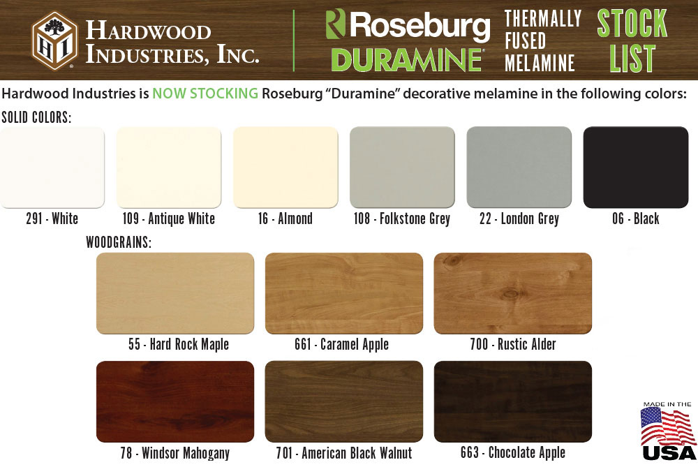 Hardwood Industries is now stocking Roseburg Duramine decorative melamine in the following colors (pictured).